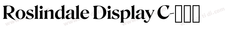 Roslindale Display C字体转换